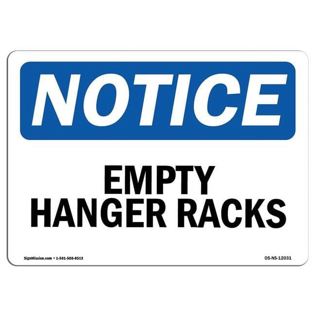 12 x 18 in. OSHA Notice Sign - Empty Hanger Racks - Walmart.com