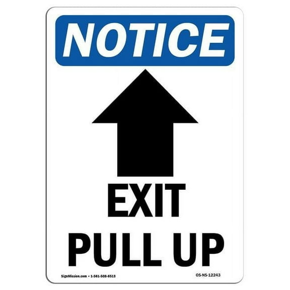 12 x 18 in. OSHA Notice Sign - Exit Pull Up