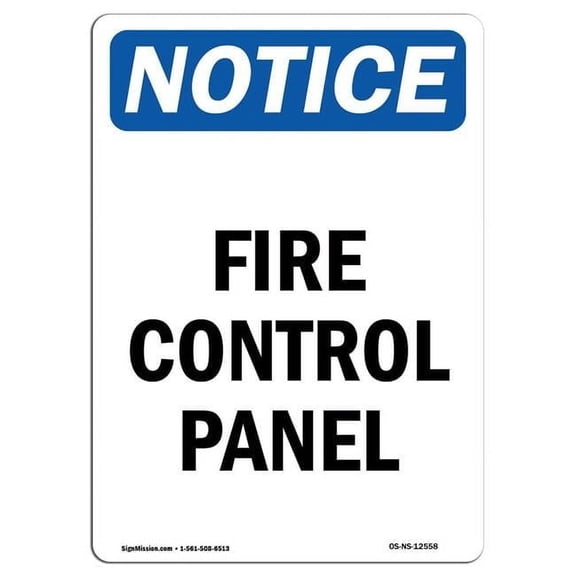 12 x 18 in. OSHA Notice Sign - Fire Control Panel
