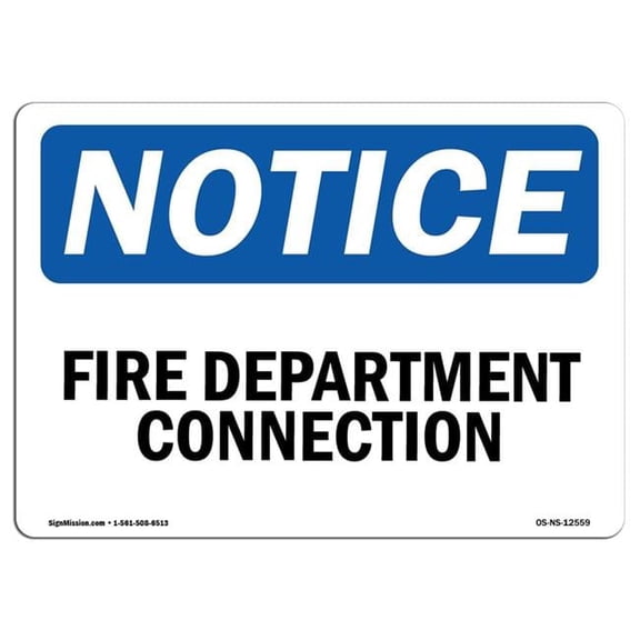 12 x 18 in. OSHA Notice Sign - Fire Department Connection
