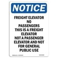 thumbnail image 1 of 12 x 18 in. OSHA Notice Sign - Freight Elevator No Passengers, 1 of 1