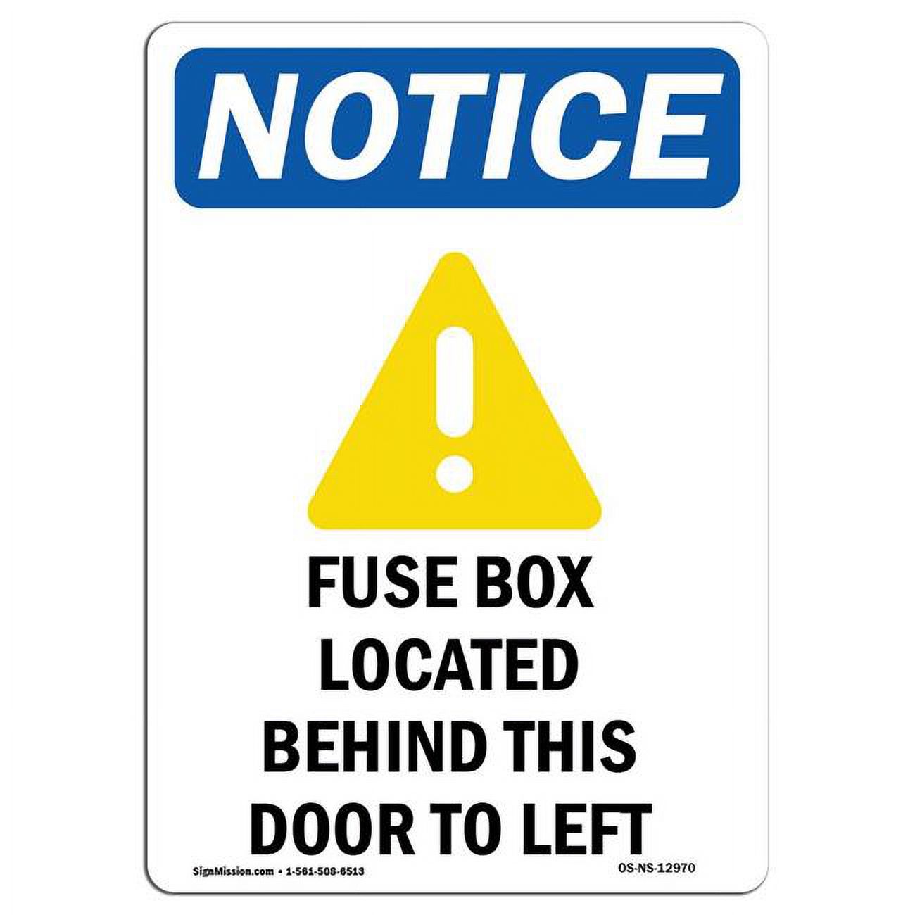 12-x-18-in-osha-notice-sign-fuse-box-located-behind-walmart