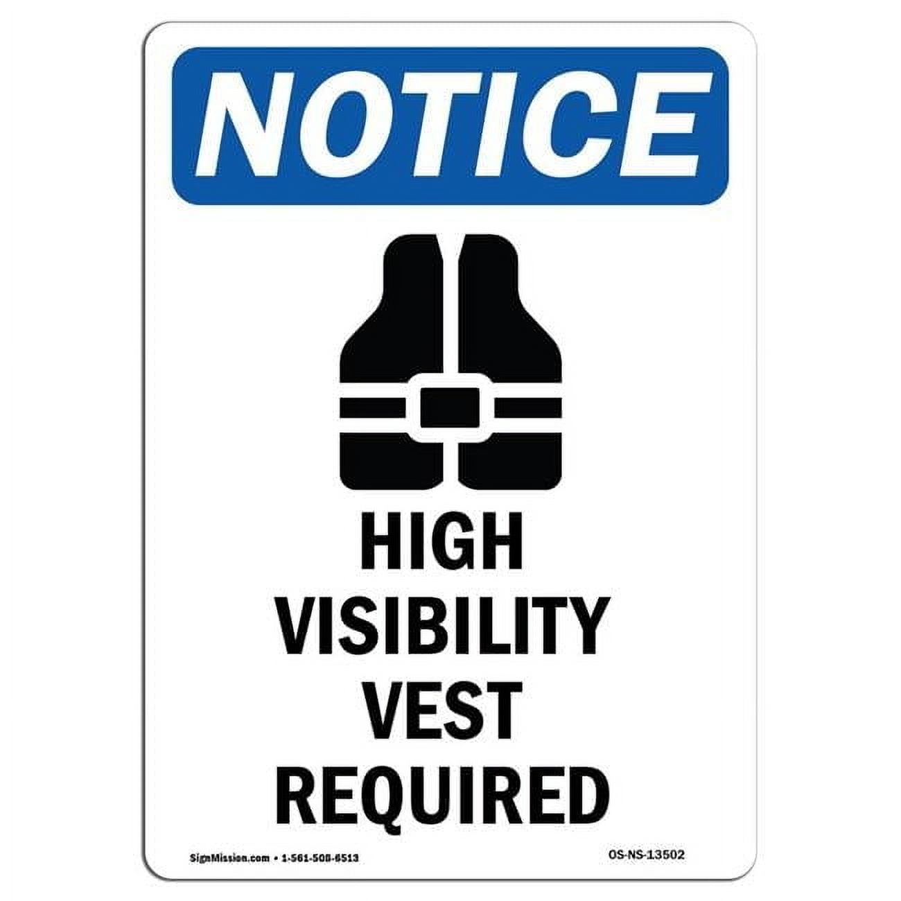 12 x 18 in. OSHA Notice Sign - High Visibility Vest - Walmart.com