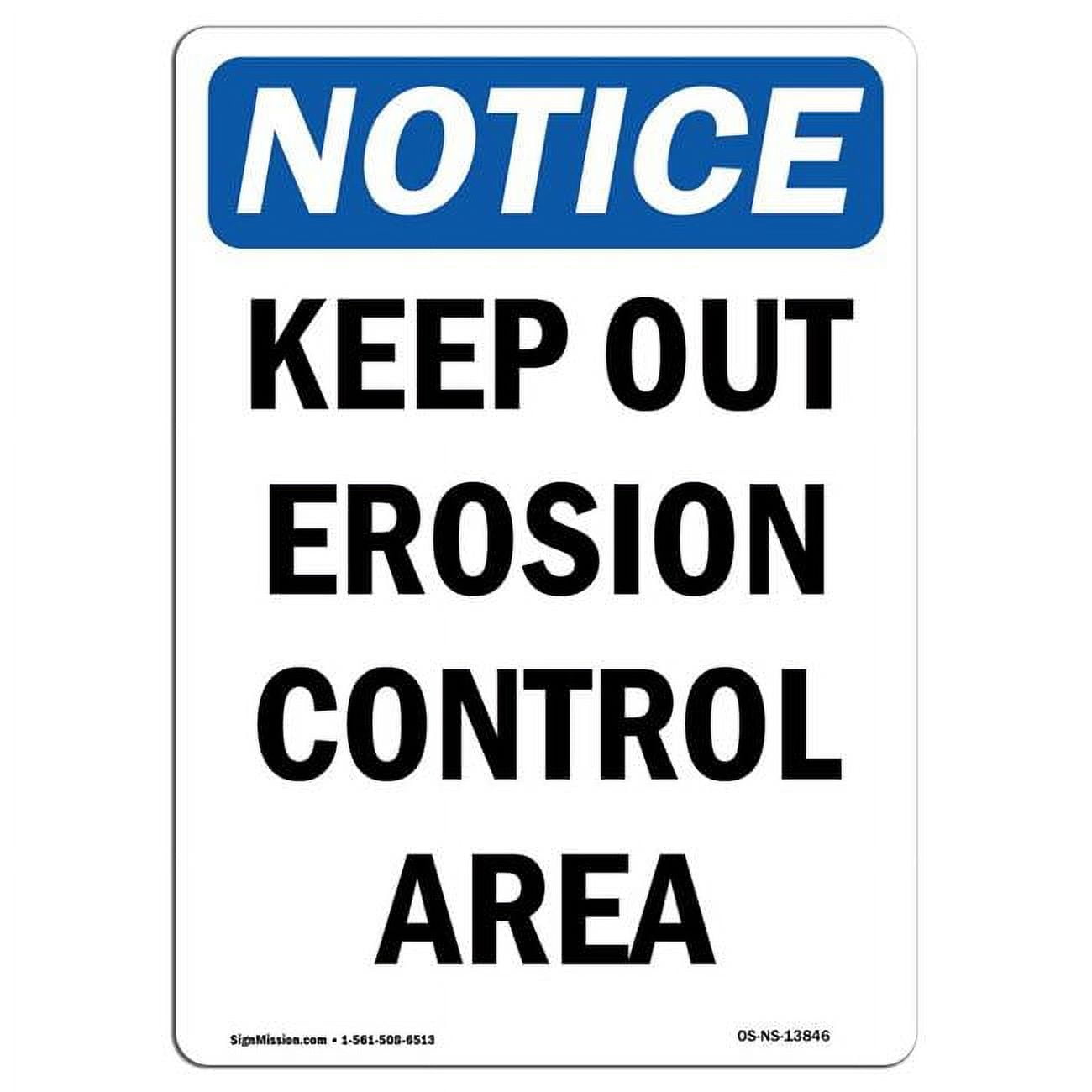 12-x-18-in-osha-notice-sign-keep-out-erosion-control-area-walmart
