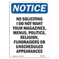 thumbnail image 1 of 12 x 18 in. OSHA Notice Sign - No Soliciting I Do Not Want Your, 1 of 1