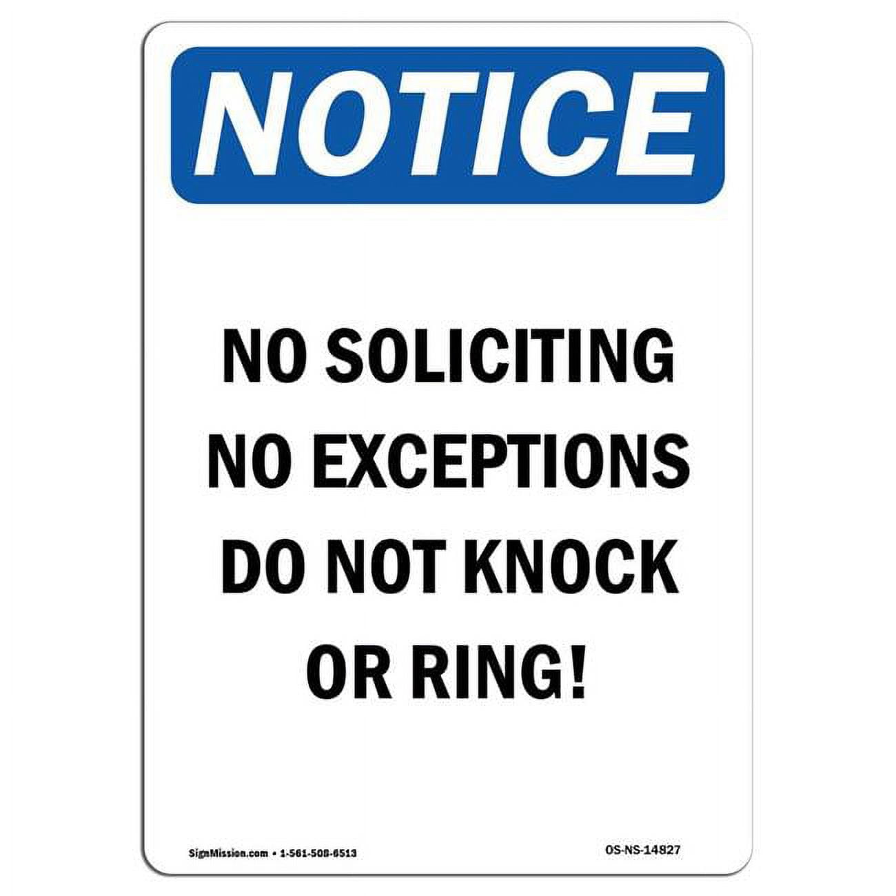 12 x 18 in. OSHA Notice Sign No Soliciting No Loitering No Exceptions