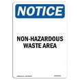thumbnail image 1 of 12 x 18 in. OSHA Notice Sign - Non-Hazardous Waste Area, 1 of 1