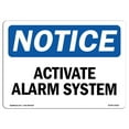 thumbnail image 1 of 12 x 18 in. OSHA Notice Sign - Notice Activate Alarm System, 1 of 1