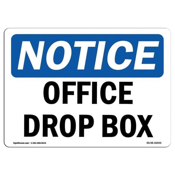12 x 18 in. OSHA Notice Sign - Office Drop Box
