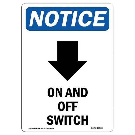 12 x 18 in. OSHA Notice Sign - On & Off Switch
