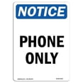 thumbnail image 1 of 12 x 18 in. OSHA Notice Sign - Phone Only, 1 of 1