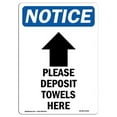 thumbnail image 1 of 12 x 18 in. OSHA Notice Sign - Please Deposit Towels, 1 of 1