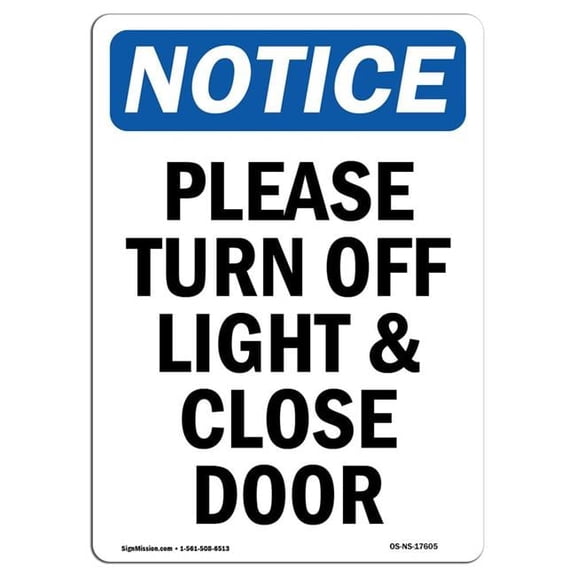 12 x 18 in. OSHA Notice Sign - Please Turn Off Light & Close Door