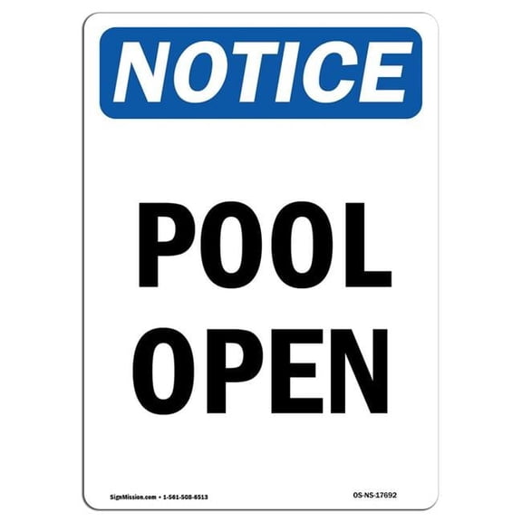 12 x 18 in. OSHA Notice Sign - Pool Open