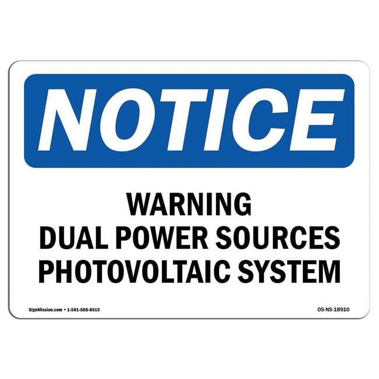 Source Warning Sign 12 x 18 in. OSHA Notice Sign - Warning Dual Power Sources Photovoltaic ...