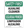 thumbnail image 1 of 12 x 18 in. OSHA Safety First Sign - Alkaline Cleaner Bilingual, 1 of 1