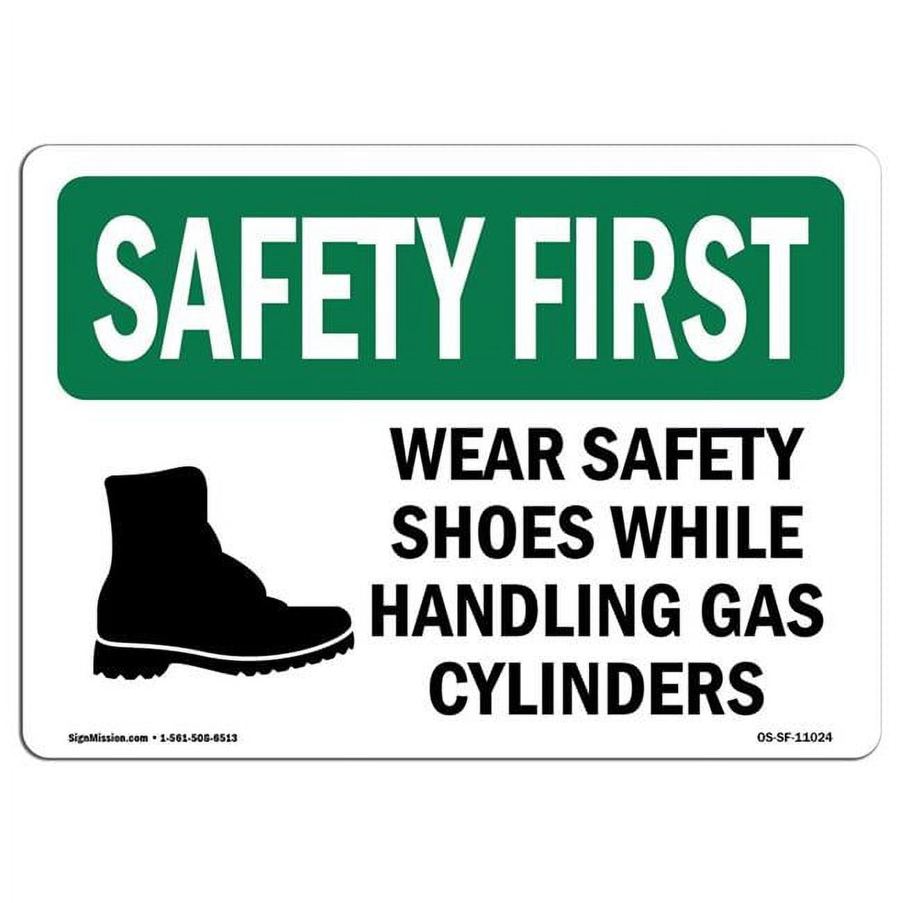 12 x 18 in. OSHA Safety First Sign Wear Safety Shoes While Handling