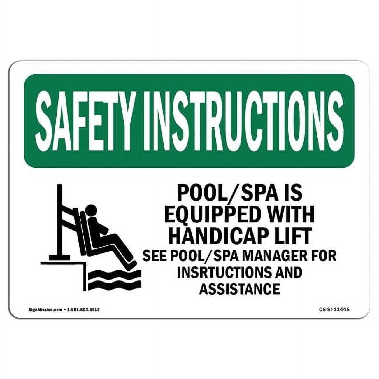 12 x 18 in. OSHA Safety Instructions Sign - Pool Spa is Equipped with ...