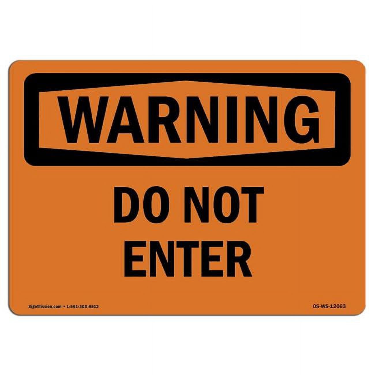 12 x 18 in. OSHA Warning Sign - Do Not Enter - Walmart.com
