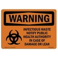 thumbnail image 1 of 12 x 18 in. OSHA Warning Sign - Infectious Waste Notify Damage or Leak, 1 of 1