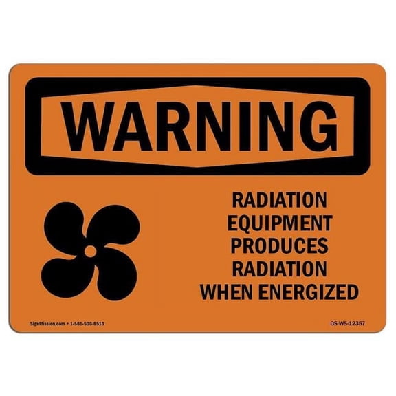 12 x 18 in. OSHA Warning Sign - Radiation Equipment Produces with Symbol
