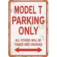 thumbnail image 1 of 12 x 8 Metal Sign - Model T Parking ONLY - Look Tin Metal Wall Art Signs, Thick Tinplate Print Poster Wall Decoration for Bar Club Hotel, 1 of 4