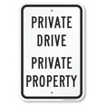 thumbnail image 1 of 12 x 8 inch "Private Drive - Private Property" Metal Sign, 1 of 4