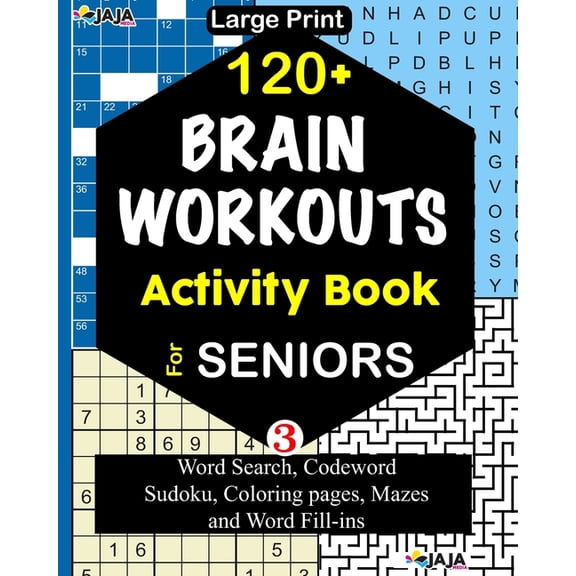 6-In-1 Brain Workouts for Seniors 120+ BRAIN WORKOUTS Activity Book For SENIORS: Vol. 3, Book 3, (Paperback)