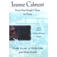 thumbnail image 1 of Pre-Owned Jeanne Calment from Van Gogh's Time to Ours 122 Extraordinary Yea (Hardcover) 0716732513 9780716732518, 1 of 1