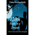 thumbnail image 1 of 120th Night In a Dream, (Paperback), 1 of 1