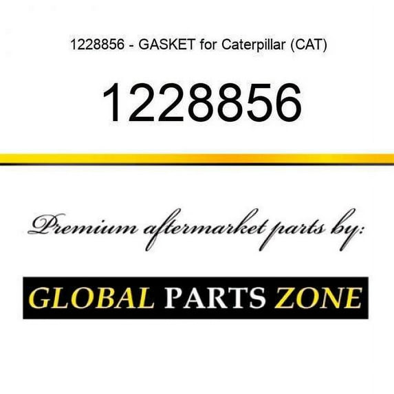 1228856 - GASKET for Caterpillar (CAT)