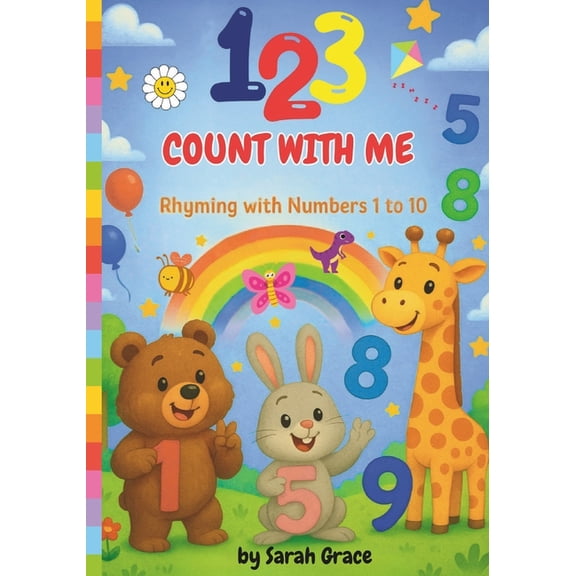 Early Learners 123 Count with Me, Rhyming with Numbers 1 to 10: Learn to Count with Numbers 1 to 10, Rhyming Fun, Ages 2 to 6, Number f, (Paperback)