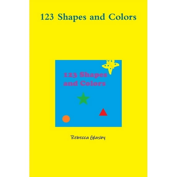 123 Shapes and Colors, (Paperback)
