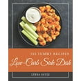 thumbnail image 1 of 123 Yummy Low-Carb Side Dish Recipes: Making More Memories in your Kitchen with Yummy Low-Carb Side Dish Cookbook!, (Paperback), 1 of 1