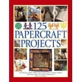 thumbnail image 1 of 125 Papercraft Projects : Step-By-Step Papier Mache, Decoupage, Paper Cutting, Collage, Decorative Effects & Paper Construction (Paperback), 1 of 1