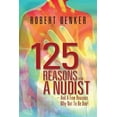 thumbnail image 1 of 125 Reasons To Be A Nudist - And A Few Reasons Why Not To Be One! (Paperback), 1 of 1