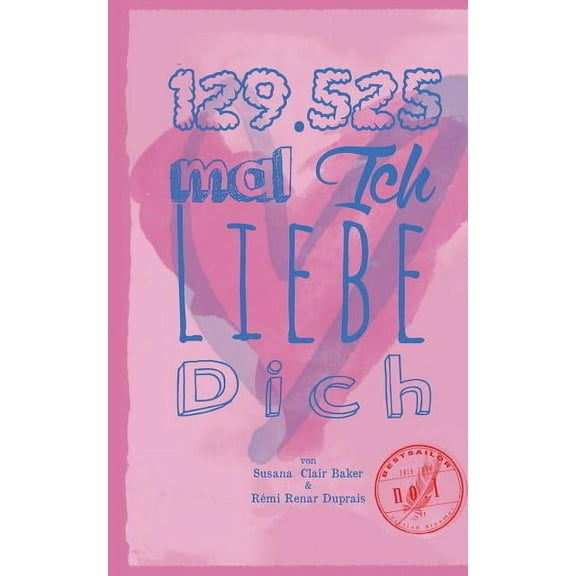 129525 mal Ich liebe Dich (Paperback)
