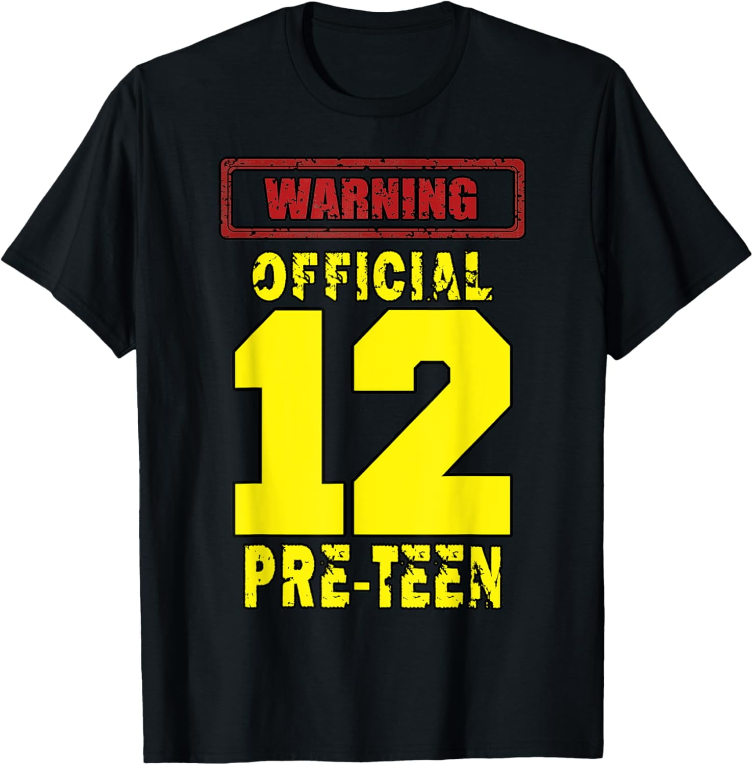 12TH Birthday 12Yrs Warningofficial PRETEEN TShirtMen and women