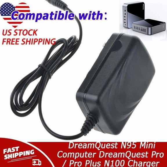 12V Charger Compatible with DreamQuest N95 Mini Computer DreamQuest Pro / Pro Plus N100
