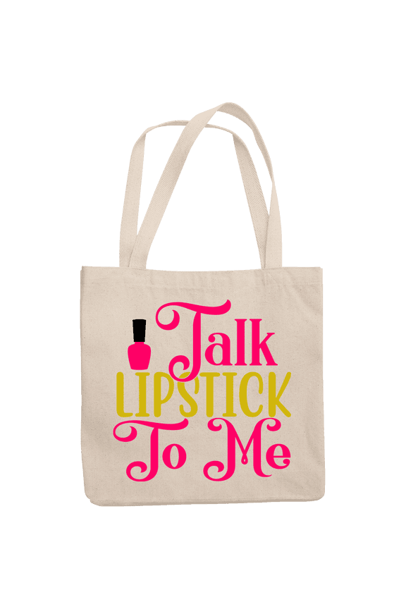 12oz Canvas Tote Bag - Cute & Girly Talk Lipstick to Me Text with Graphic Design - Beauty Themed Merch for Makeup Artist or Cosmetologist, Gift for Makeup Lovers & Beauticians