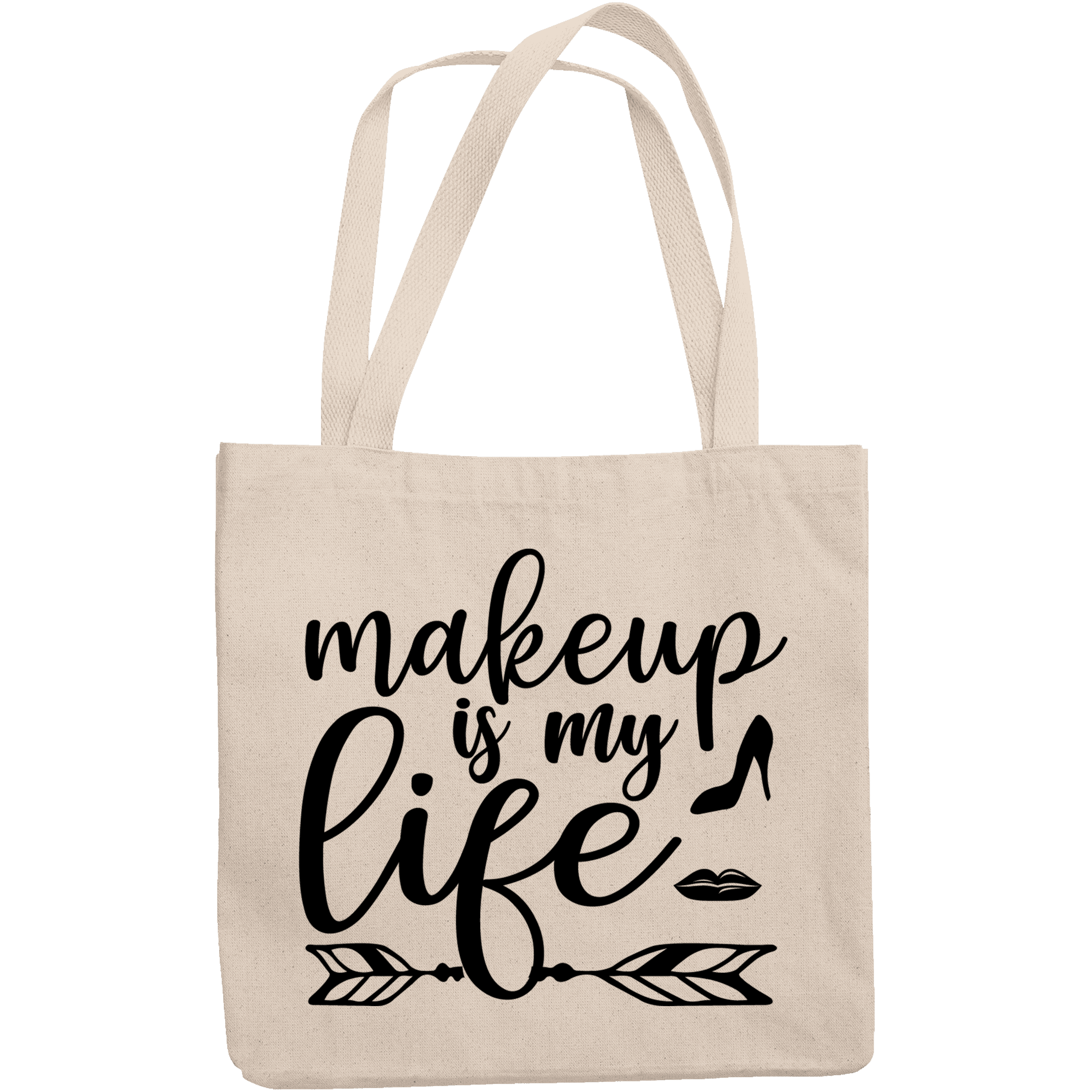 12oz Canvas Tote Bag Makeup Is My Life with High Heels Shoe Design