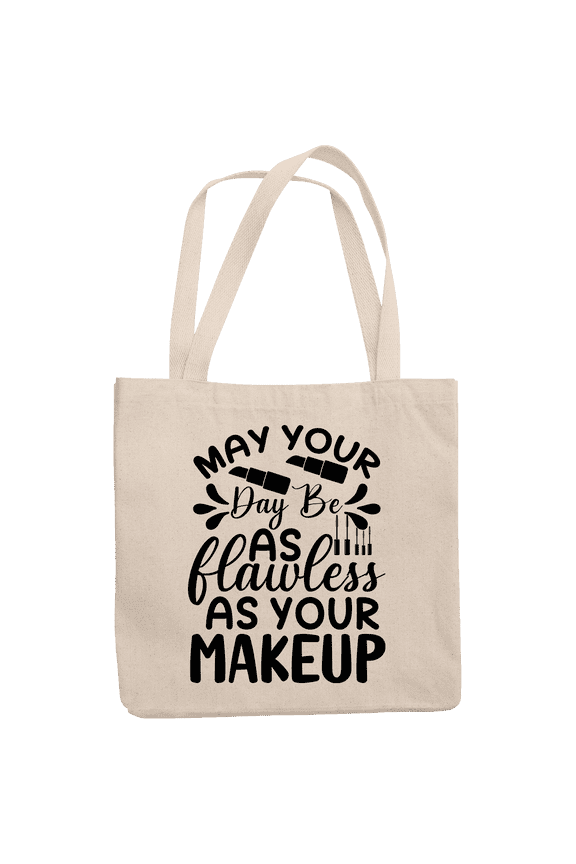 12oz Canvas Tote Bag - May Your Day Be as Flawless as Your Makeup with Lipstick Design - Beauty Themed Merch for Makeup Artist or Cosmetologist, Gift for Makeup Lovers & Beauticians