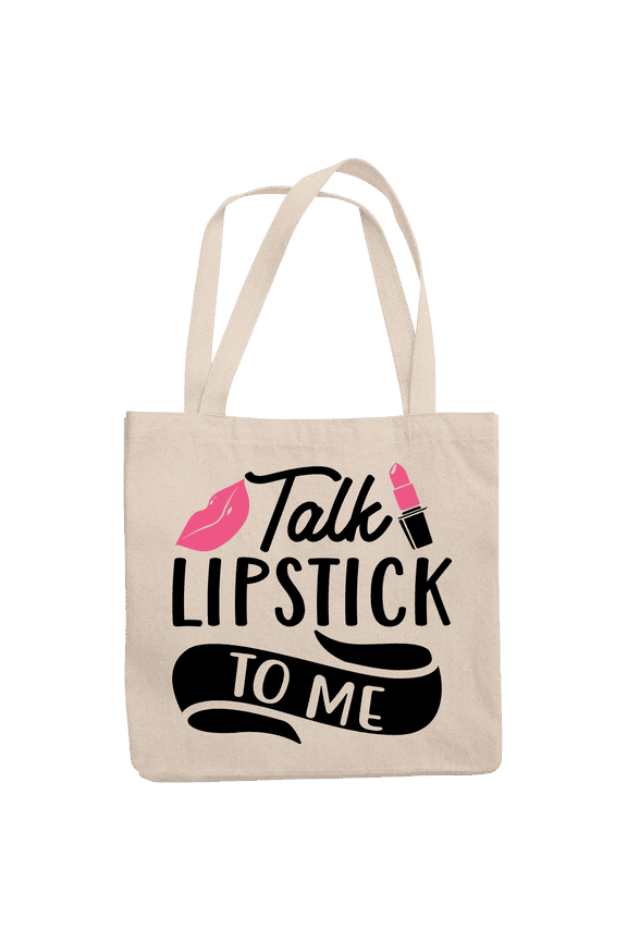 12oz Canvas Tote Bag - Talk Lipstick to Me with Pink Lips Design - Beauty Themed Merch for Makeup Artist or Cosmetologist, Gift for Makeup Lovers & Beauticians