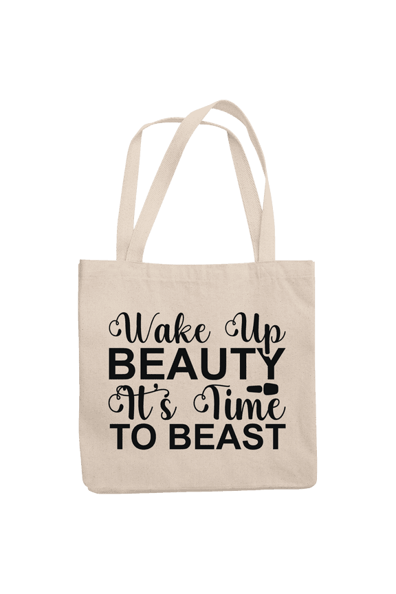 12oz Canvas Tote Bag - Wake Up Beauty, It's Time to Beast Quote - Beauty Themed Merch for Makeup Artist or Cosmetologist, Gift for Makeup Lovers & Beauticians