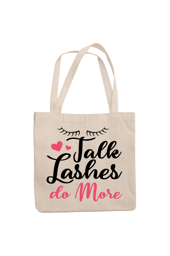 12oz Canvas Tote Bag - Witty Talk Lashes, Do More Quote - Beauty Themed Merch for Makeup Artist or Cosmetologist, Gift for Makeup Lovers & Beauticians