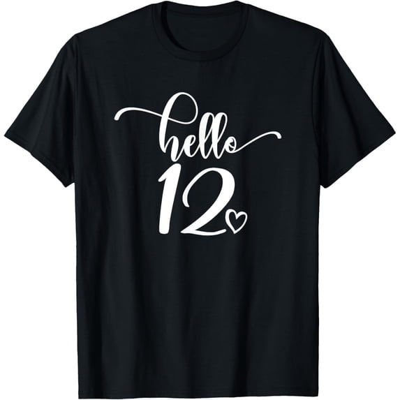 12th Birthday, For Girls, Hello 12, Cute 12 Years Old T-Shirt mens t shirt,black,women,funny,misfits,men,journey