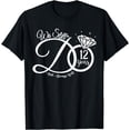 thumbnail image 1 of 12th Wedding Anniversary We Still Do 12 Years Couple T-Shirt, 1 of 3