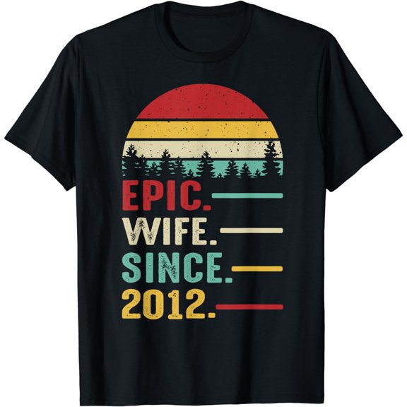 12th Wedding Anniversary for Her Epic Wife Since 2012 T-Shirt