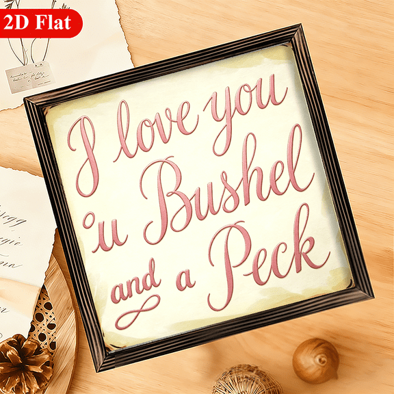 12x12 Inch I Adore You a Bushel And a Peck Rustic Wood Plaque, Valentines Home Decor, Sweet Romantic Tabletop Decor or Gift, Unique Love Gift for Your Partner