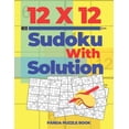 thumbnail image 1 of 12x12 Sudoku With Solutions: Brain Games Sudoku - Logic Games For Adults, (Paperback), 1 of 1